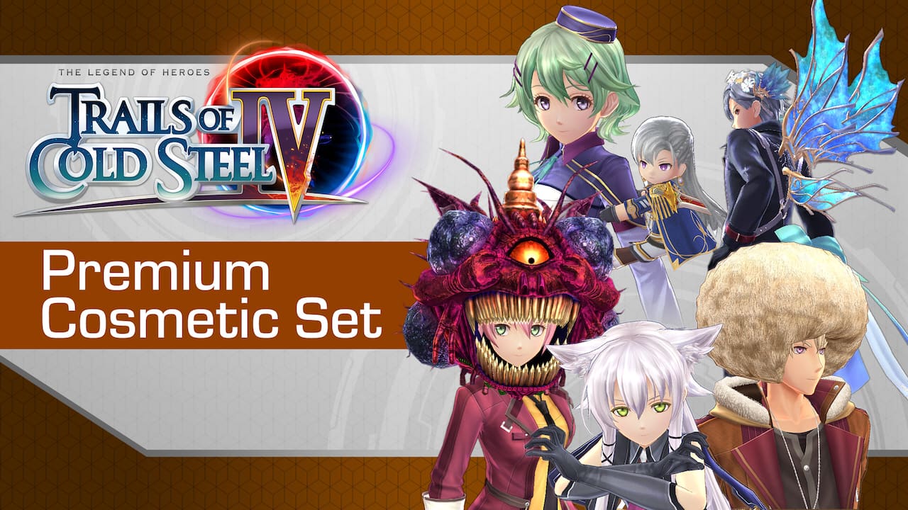 Trails of Cold Steel IV - Premium Cosmetic Set