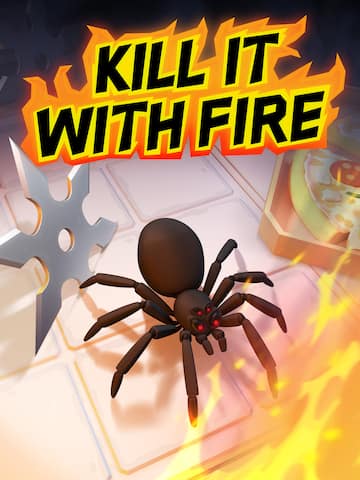 Kill it With Fire