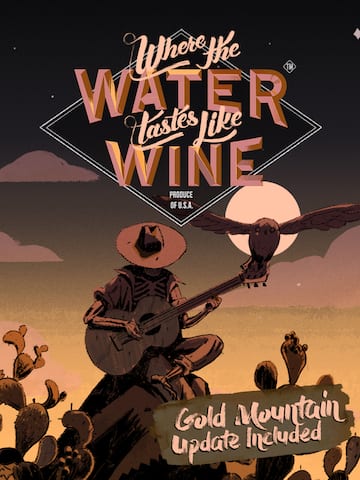 Where The Water Tastes Like Wine