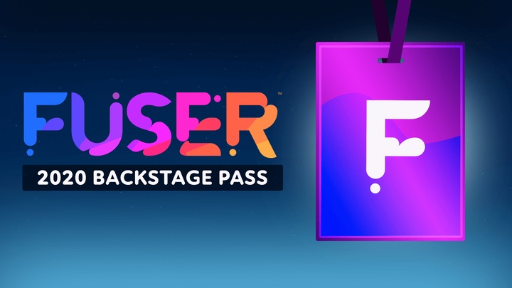 2020 FUSER™ Backstage Pass