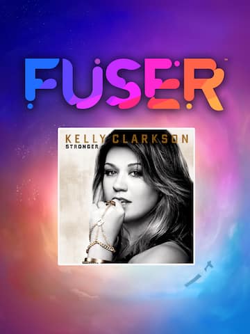 Kelly Clarkson - "Stronger (What Doesn't Kill You)"