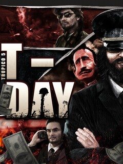 Tropico 5 - T-Day