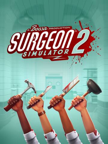 Surgeon Simulator 2 Pre-Purchase