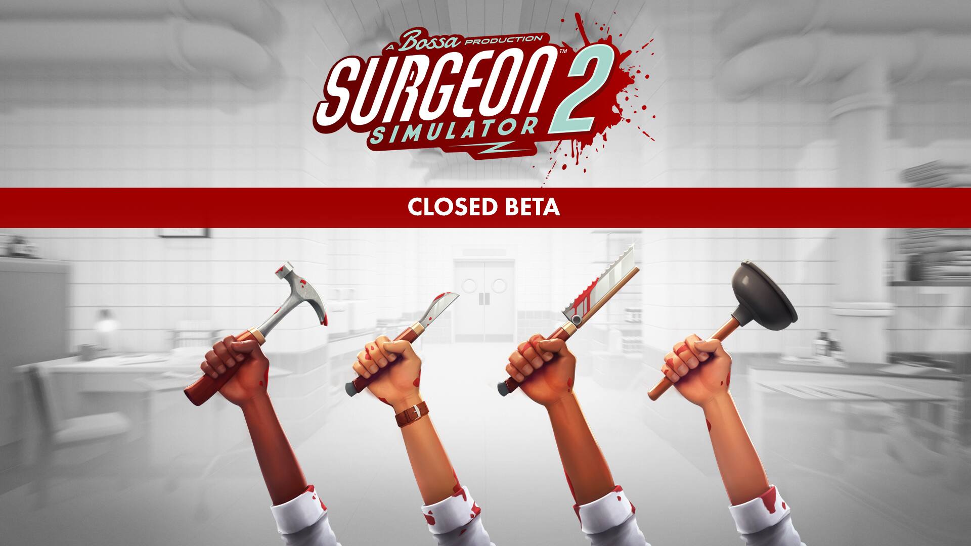 Surgeon Simulator 2 - BETA