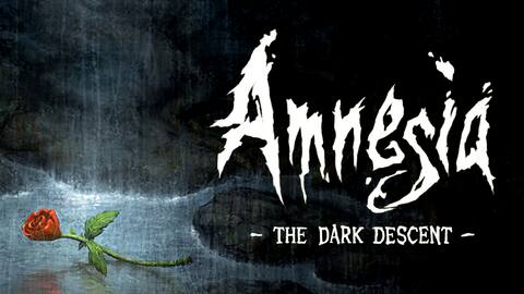 Amnesia: The Dark Descent