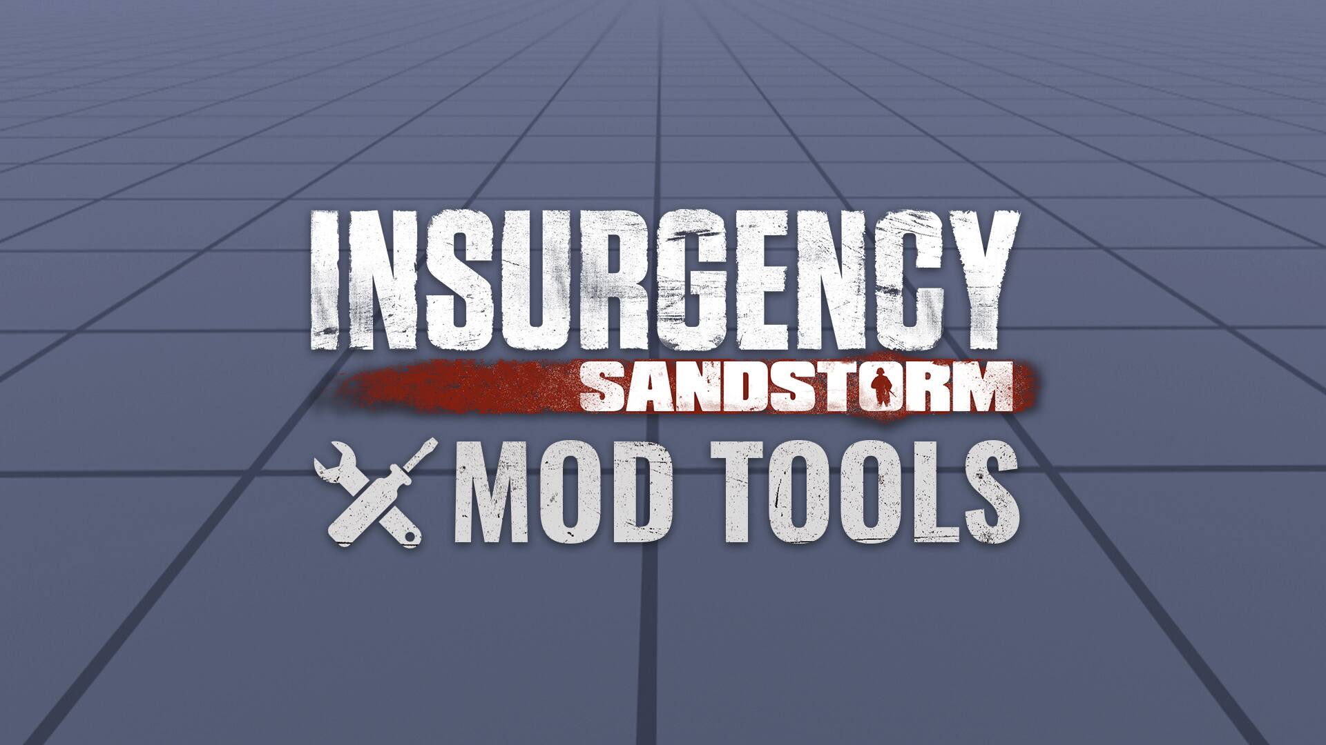 Insurgency: Sandstorm - Mod Tools & Editor