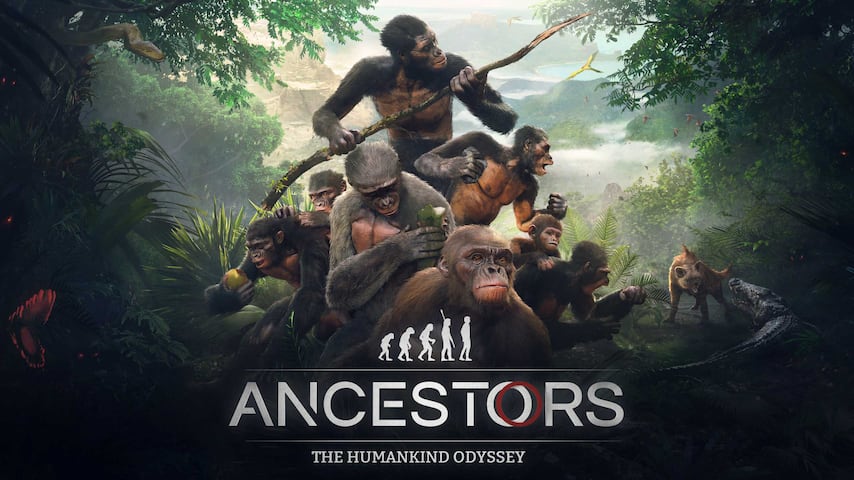Ancestors: The Humankind Odyssey