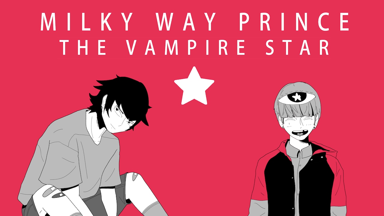 Milky Way Prince – The Vampire Star