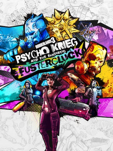 Borderlands 3 Psycho Krieg and the Fantastic Fustercluck