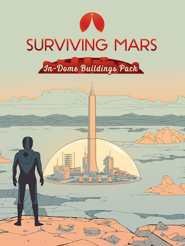 Surviving Mars: In-Dome Buildings Pack