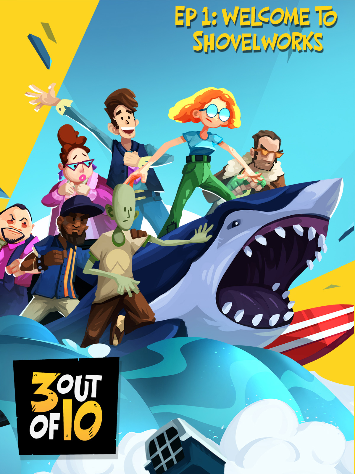 3 out of 10, EP 1: "Welcome To Shovelworks"