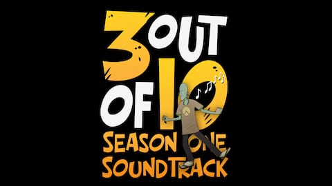 3 out of 10, Season One: Original Soundtrack
