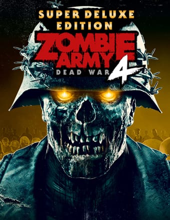 Zombie Army 4: Dead War Super Deluxe Edition