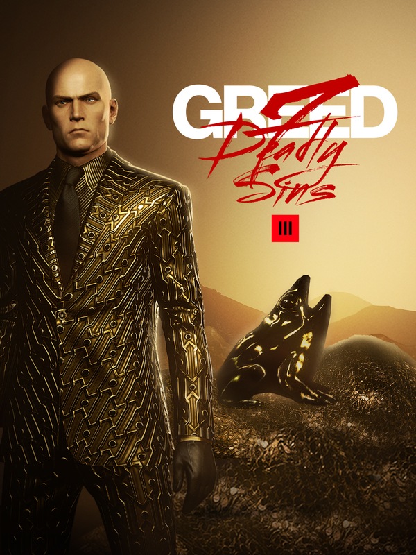 HITMAN 3: Seven Deadly Sins Act 1: Greed