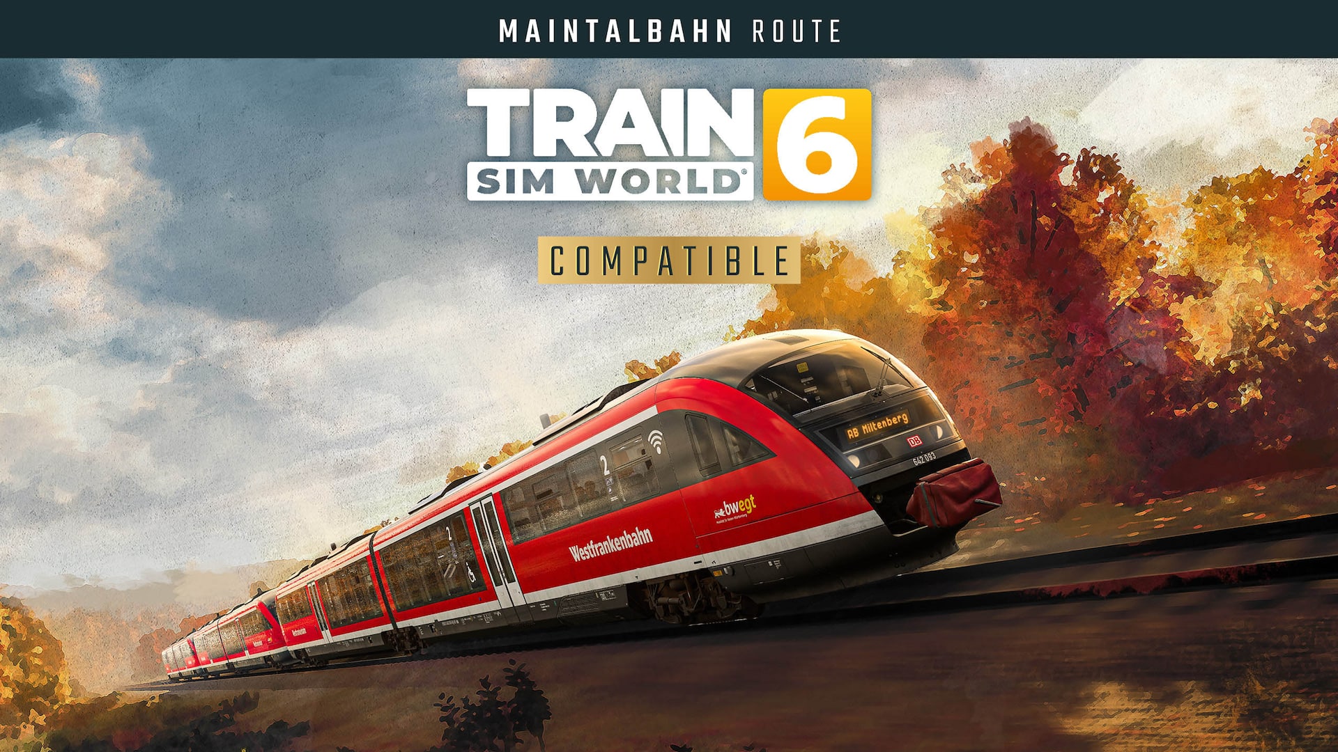 Train Sim World 6: Maintalbahn: Aschaffenburg - Miltenberg