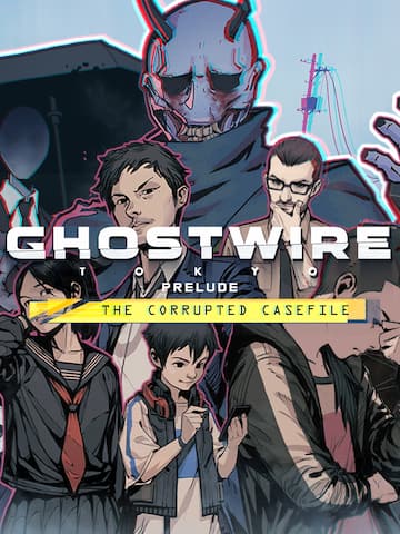 Ghostwire: Tokyo - Prelude