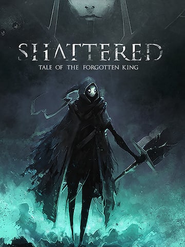 Shattered: Tale of the Forgotten King