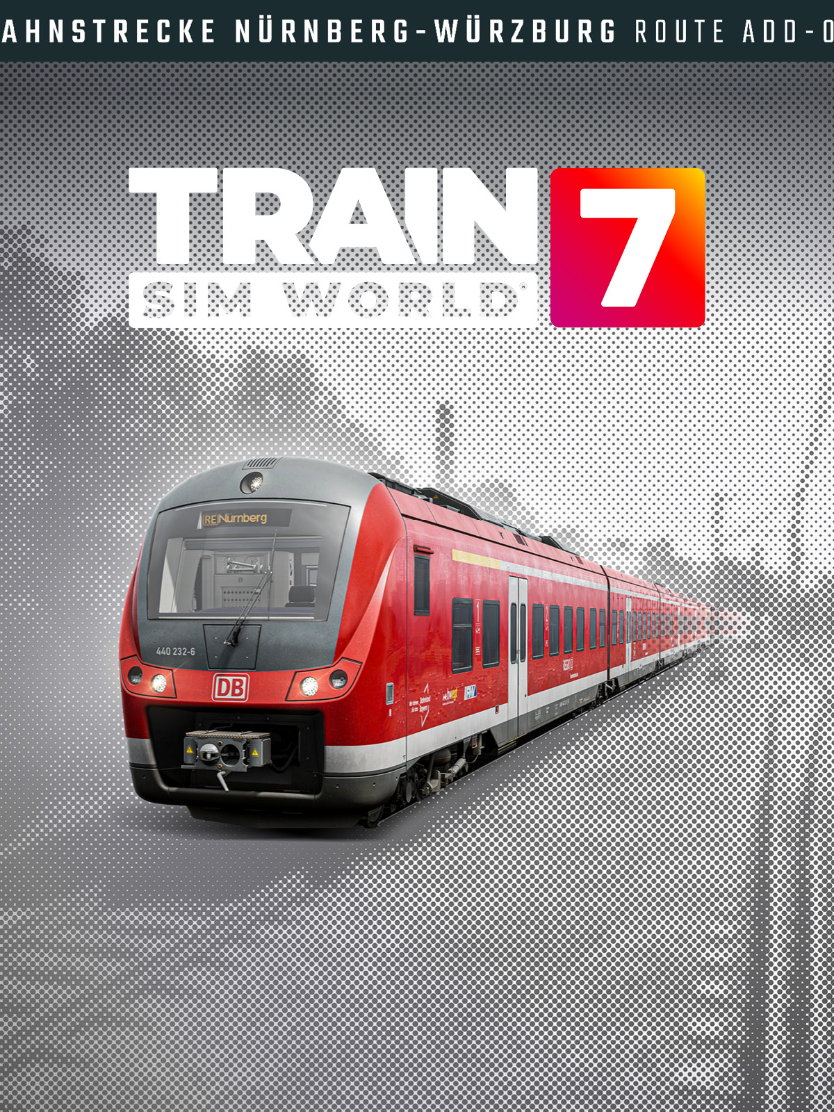 Train Sim World® 7: Bahnstrecke Nürnberg - Würzburg Route Add-On