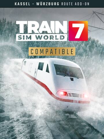 Train Sim World® 7: Schnellfahrstrecke Kassel - Würzburg