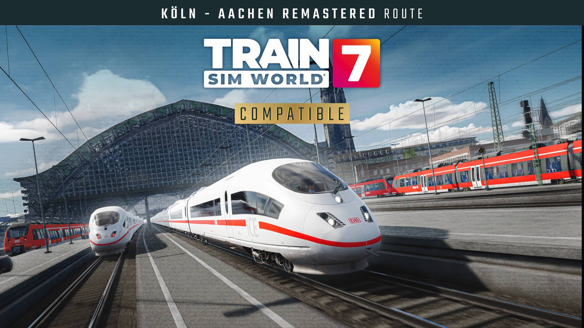 Train Sim World® 7: Schnellfahrstrecke Köln-Aachen Remastered