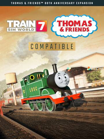 Train Sim World® 7: Thomas & Friends™ 80th Anniversary Expansion
