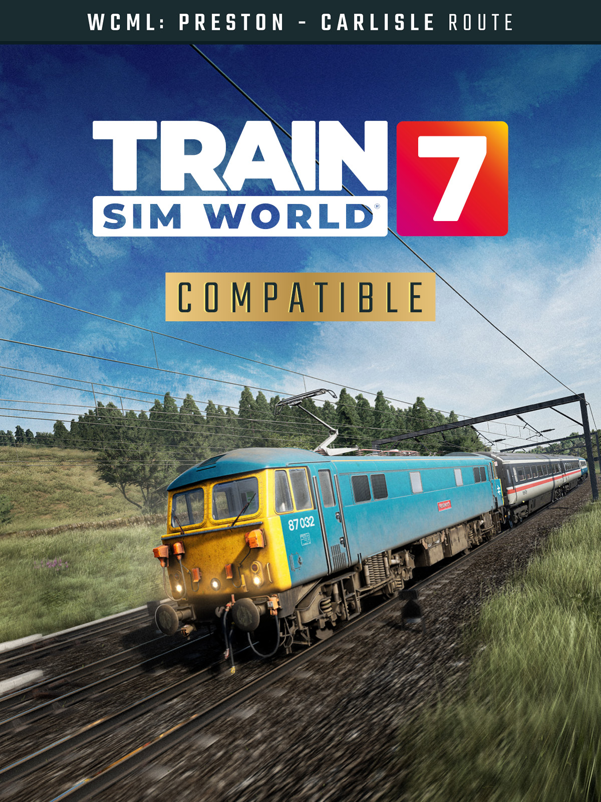 Train Sim World® 7: West Coast Main Line: Preston - Carlisle