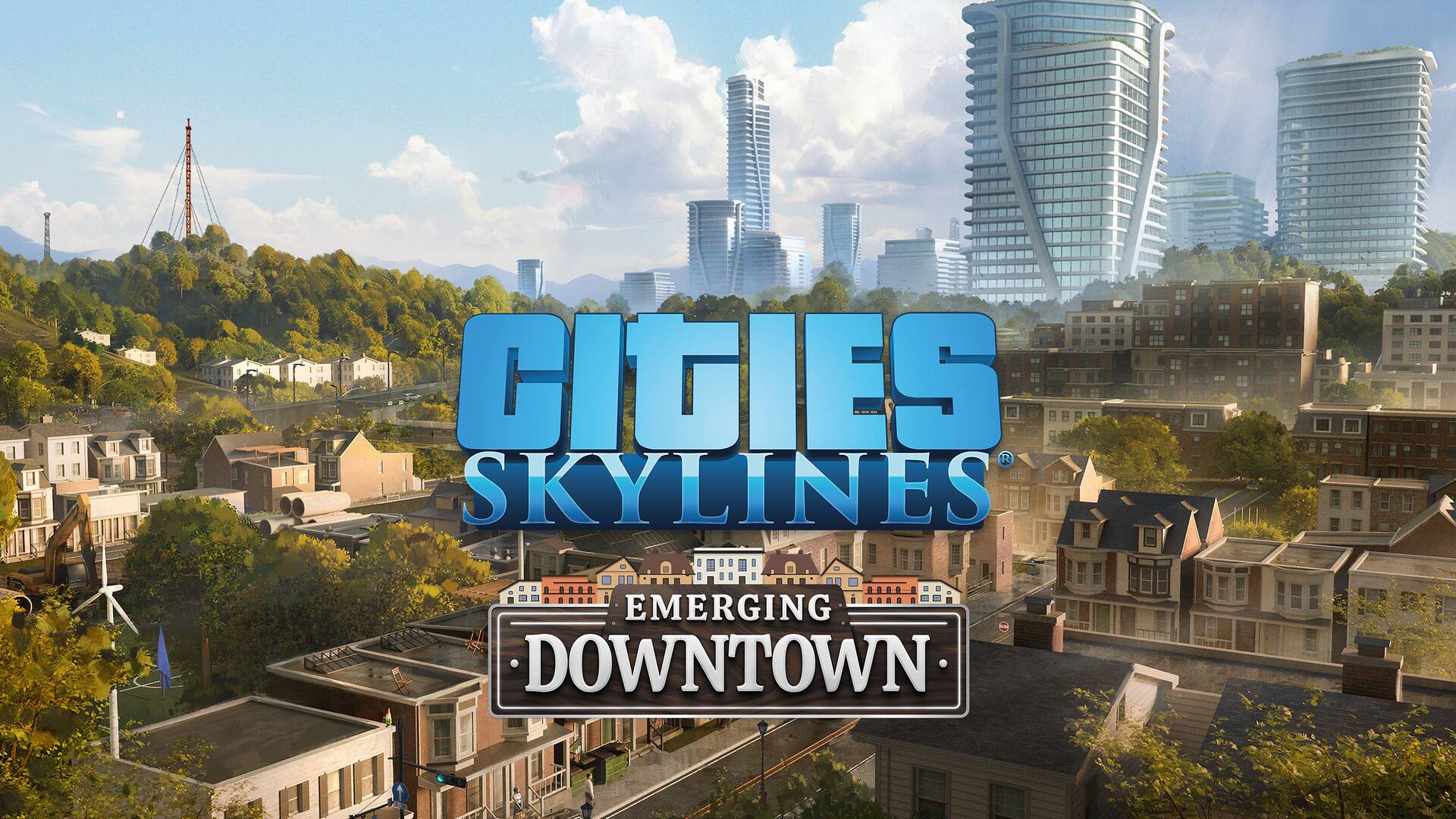 Cities: Skylines - CCP: Emerging Downtown