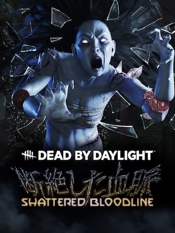 Dead by Daylight - Shattered Bloodline Chapter