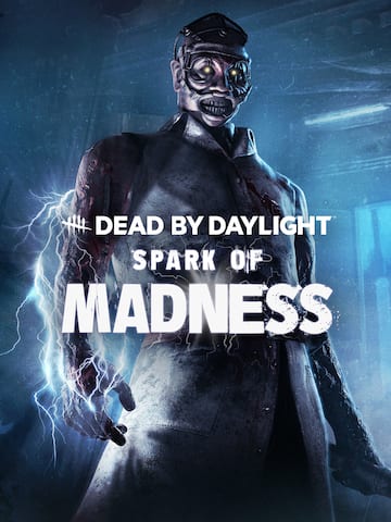 Dead by Daylight - Spark of Madness Chapter