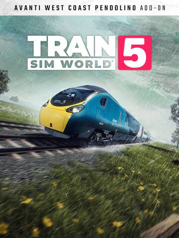 Train Sim World® 5: Avanti West Coast BR Class 390 Pendolino EMU Add-On