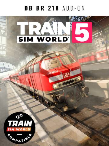 Train Sim World® 5: DB BR 218