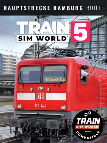 Train Sim World® 5: Hauptstrecke Hamburg - Lübeck