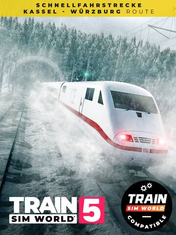 Train Sim World® 5: Schnellfahrstrecke Kassel - Würzburg