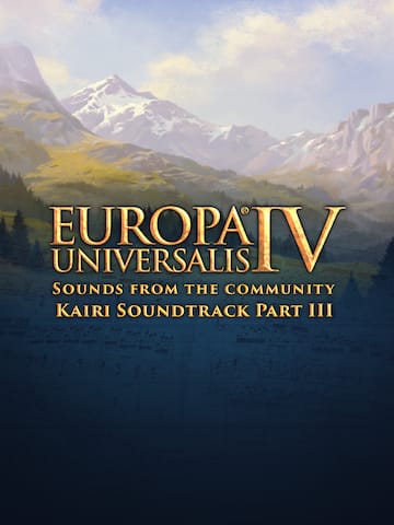 Europa Universalis IV: Kairi Soundtrack Part III
