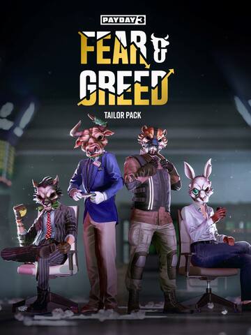 PAYDAY 3: Fear & Greed Tailor Pack