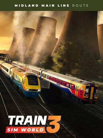 Train Sim World® 3: Midland Main Line: Leicester - Derby & Nottingham