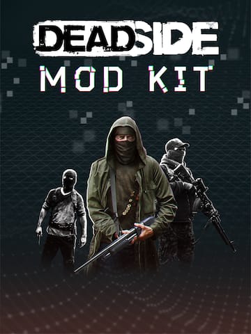Deadside Mod Kit