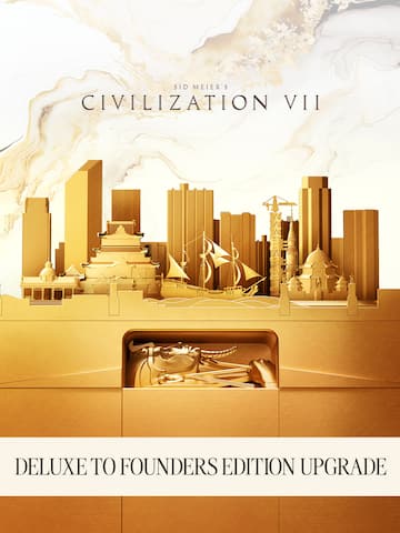 Sid Meier's Civilization® VII Deluxe to Founders Edition Upgrade entitles digital in-game content!
