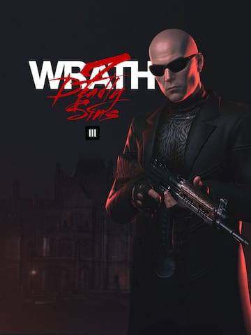 HITMAN 3: Seven Deadly Sins Act 7: Wrath