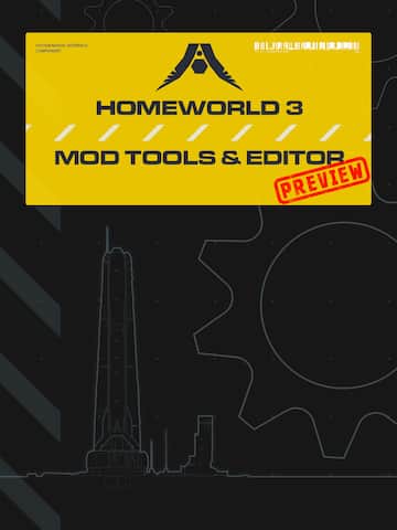 Homeworld 3 - Mod Tools & Editor (Preview)
