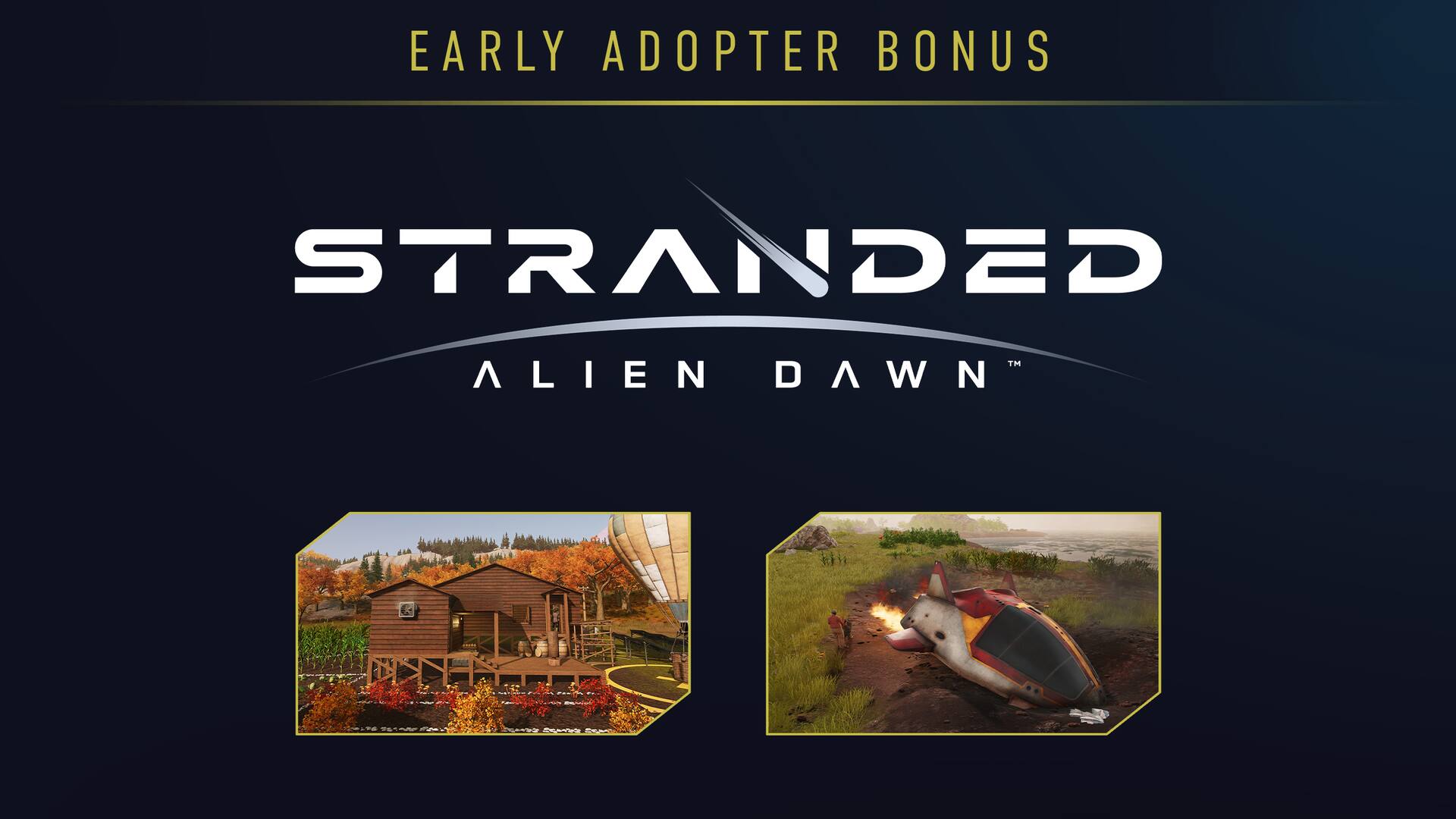 Stranded: Alien Dawn Early Adopter Bonus