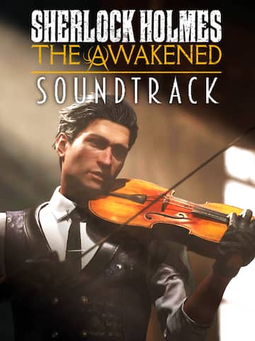 Sherlock Holmes The Awakened Soundtrack