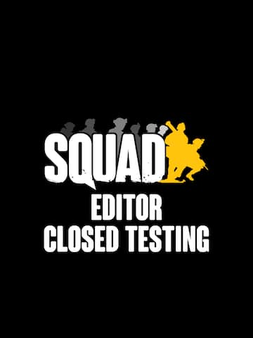 Squad Editor Closed Testing
