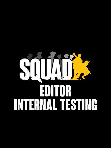 Squad Editor Internal Testing