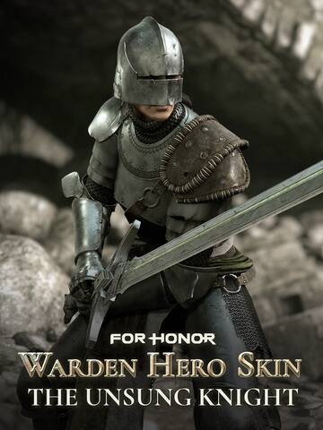 The Unsung Knight – Warden Hero Skin – FOR HONOR