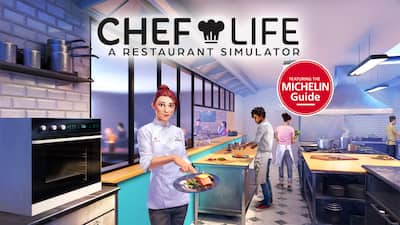 Chef Life - A Restaurant Simulator