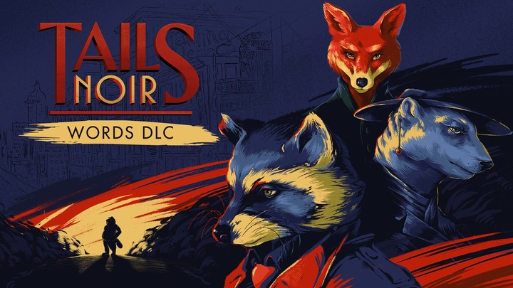 Tails Noir: Words DLC
