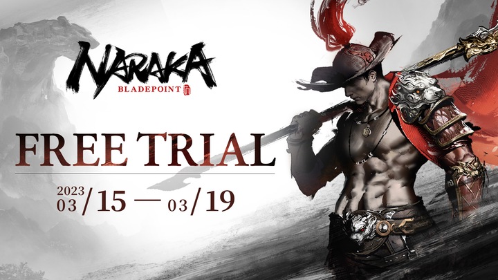 NARAKA: BLADEPOINT - FREE TRIAL