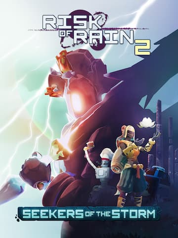 Risk of Rain 2: Seekers of the Storm
