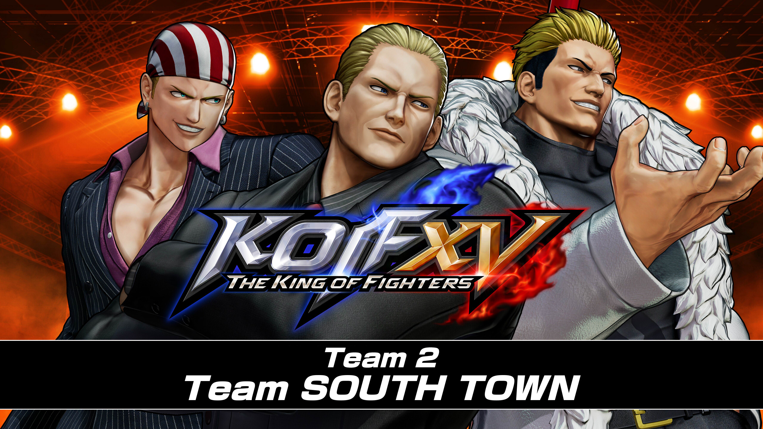 THE BOYS ARE BACK IN TOWN! Team SOUTH TOWN joins KOF XV on May